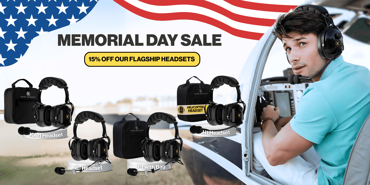 Memorial Day Sale: Save 15% on Kore Aviation Headsets – May 22–26 - KORE HEADSET LLC